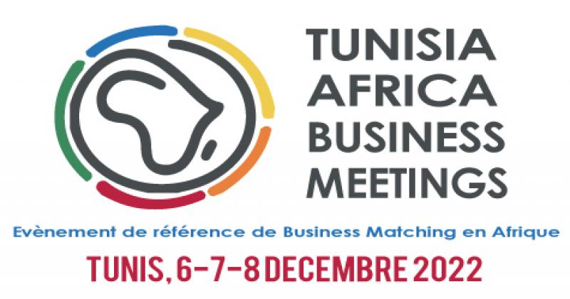 Evenement : TUNISIA AFRICA BUSINESS MEETINGS - B2B Tunisia